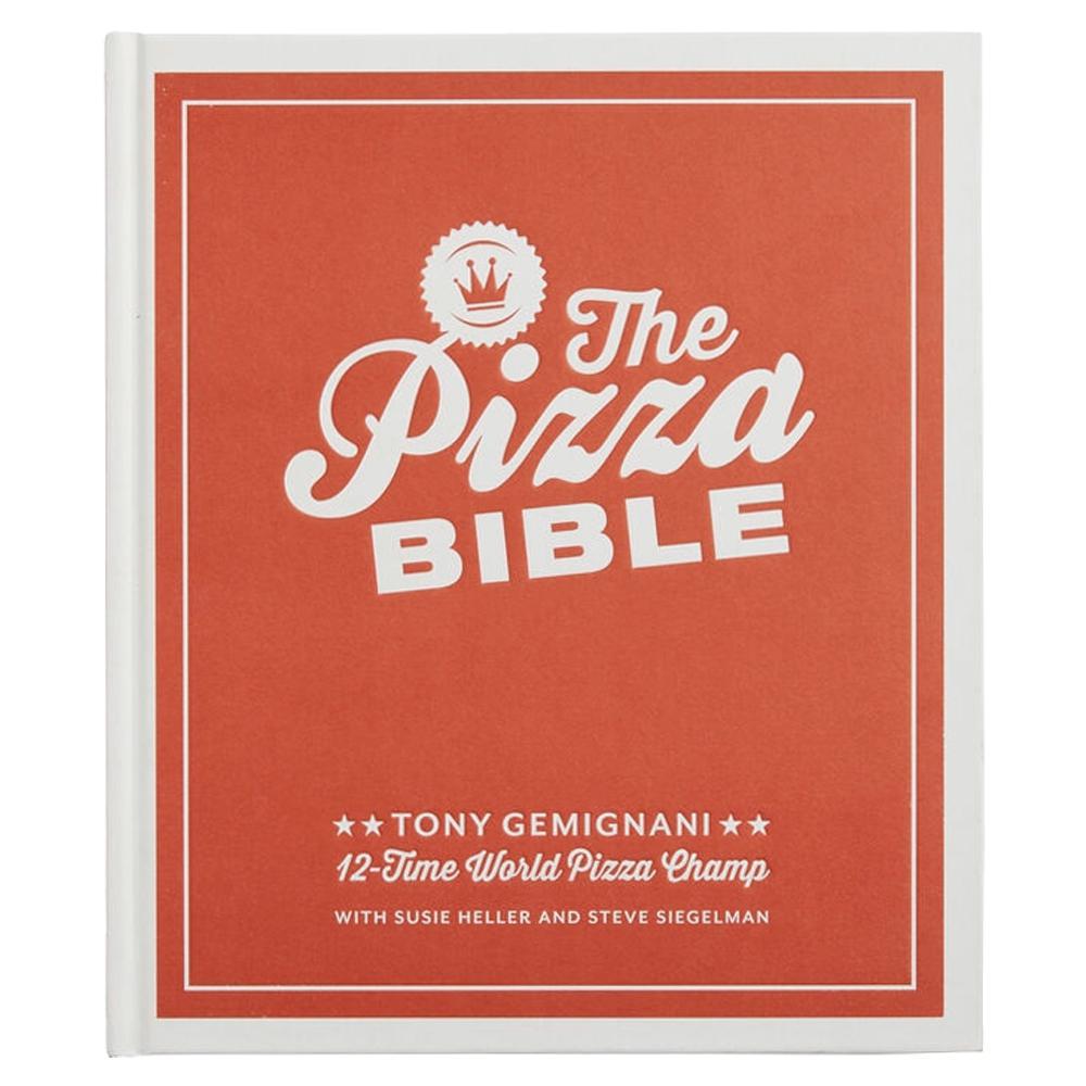 The Pizza Bible: The World's Favorite Pizza Styles.