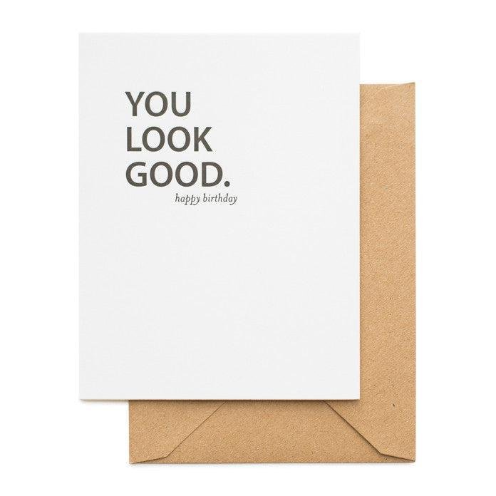 Sugar Paper - 'You Look Good. Happy Birthday' Folded Card (1CT) - The Epicurean Trader