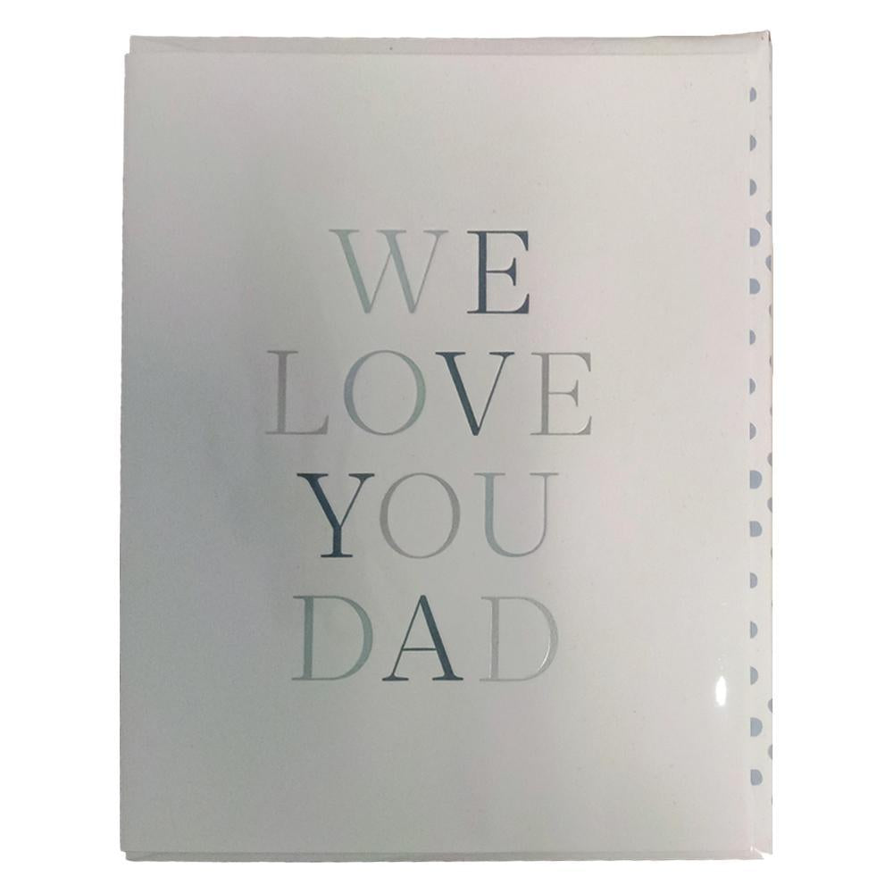 417 Press - 'We Love You, Dad' Folded Card (1CT)