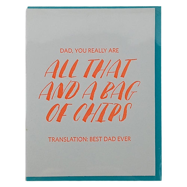 417 Press - 'Dad, You Really Are All That And A Bag of Chips' Folded Card (1CT)