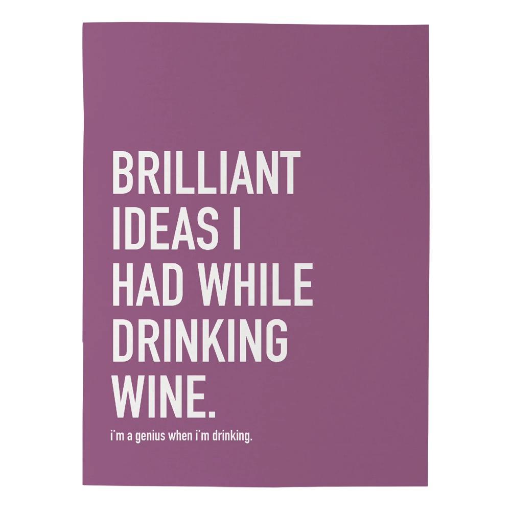 Classy Cards Creative - 'Brilliant Idea I Had While Drinking Wine' Notebook