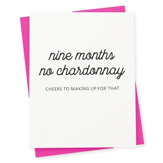 417 Press - 'Nine Months No Chardonnay' Folded Card (1CT)