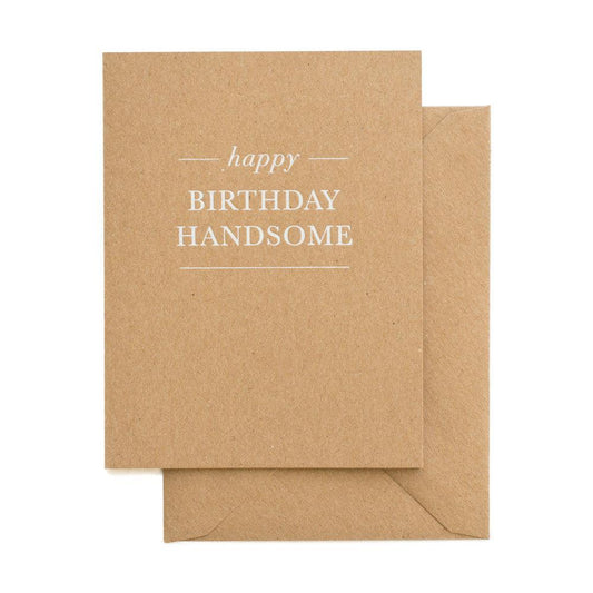 Sugar Paper - 'Happy Birthday Handsome' Folded Card (1CT)