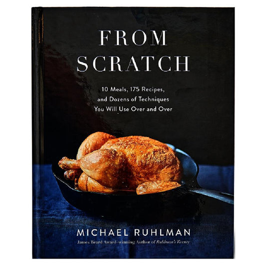 From Scratch : 10 Meals, 175 Recipes, and Dozens of Techniques