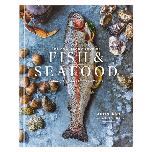 The Hog Island Book of Fish & Seafood Cookbook