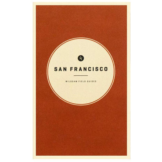 Wildsam Field Guides: 'San Francisco' Filed Guide